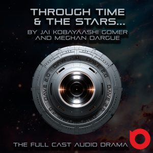Through Time and the Stars (Season 1)